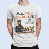 Livraison gratuite✈️Rockin' The Dog Dad Life - T-shirt unisexe personnalisé personnalisé pour chien - Fête des pères, cadeau pour les propriétaires d'animaux, les amoureux des animaux